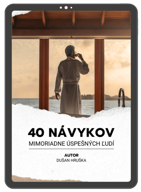 40 návykov mimoriadne úspešných ľudí